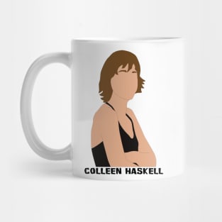 Colleen Haskell Mug